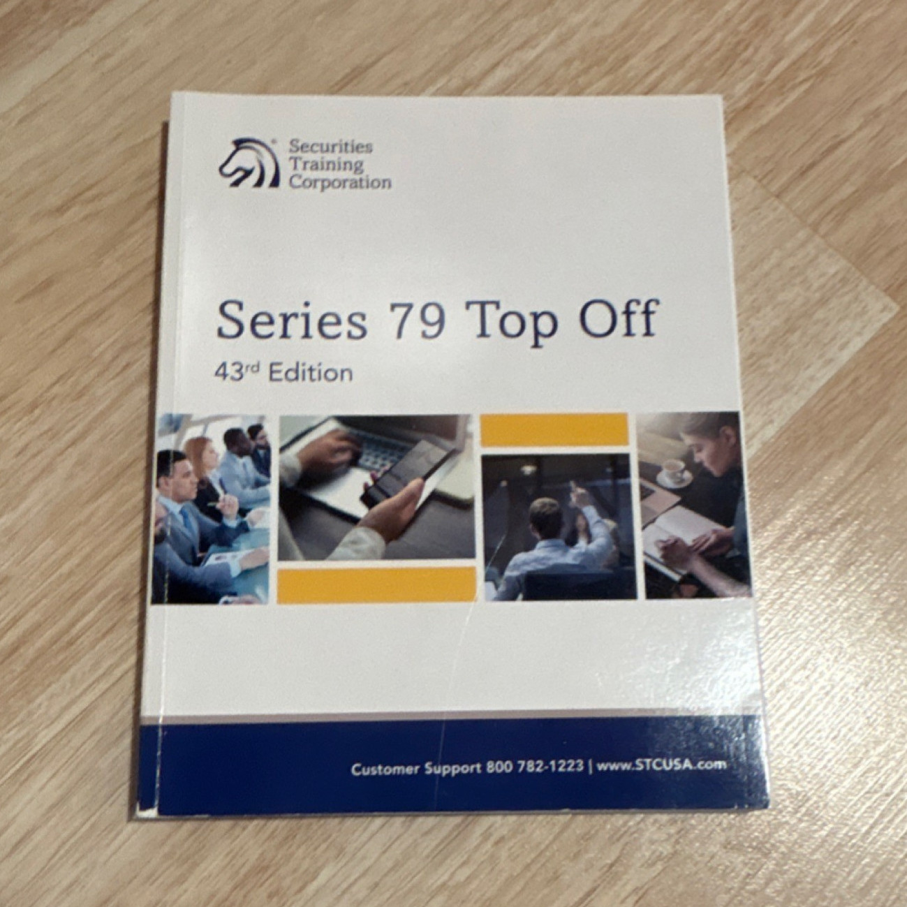 Securities Training Corp Series 79 Top Off 43rd Edition Study Guide by STC