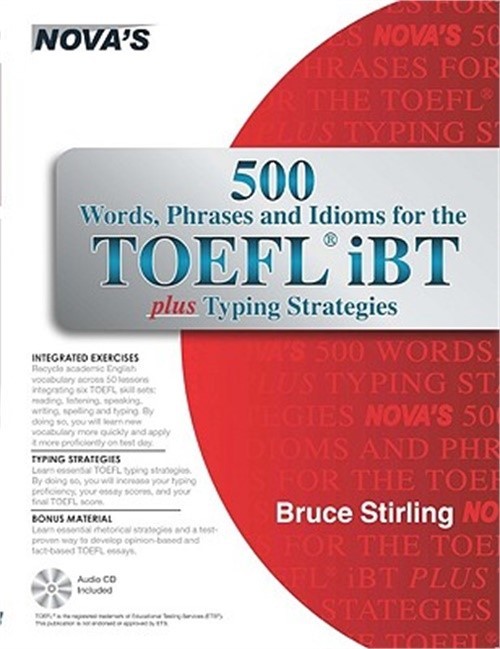 500 Words, Phrases, Idioms for the TOEFL iBT Plus Typing Strategies [With CD (Au