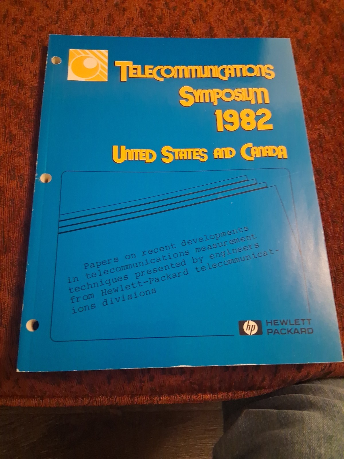 Vintage 1982 HP Telecommunications Symposium Engineering Papers Hewlett-Packard