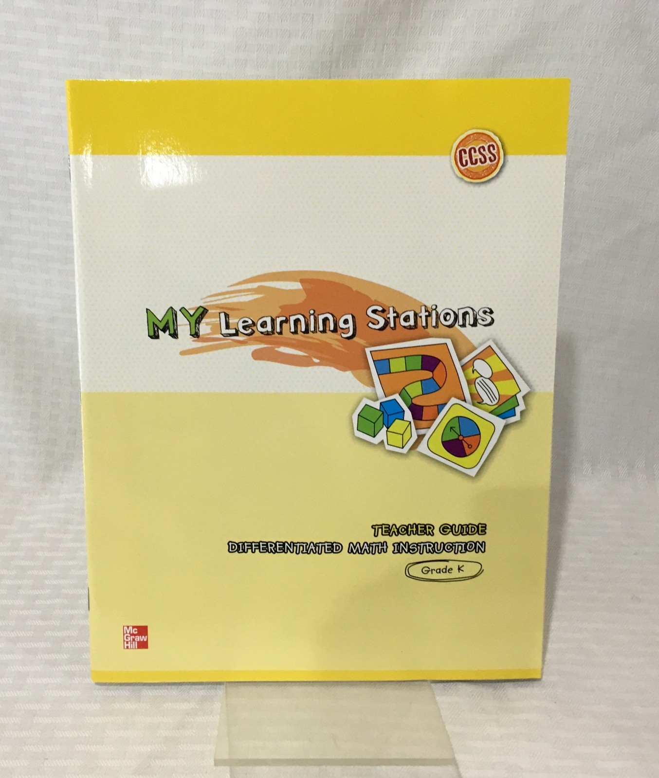 MY LEARNING STATIONS DIFFERENTIATED MATH INSTRUCTION KINDERGARTEN TEACHER GUIDE