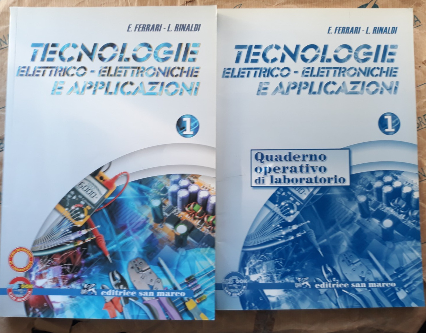TECNOLOGIE ELETTRICO-ELETTRONICHE E APPLICAZIONI VOL. 1 – FERRARI – SAN MARCO