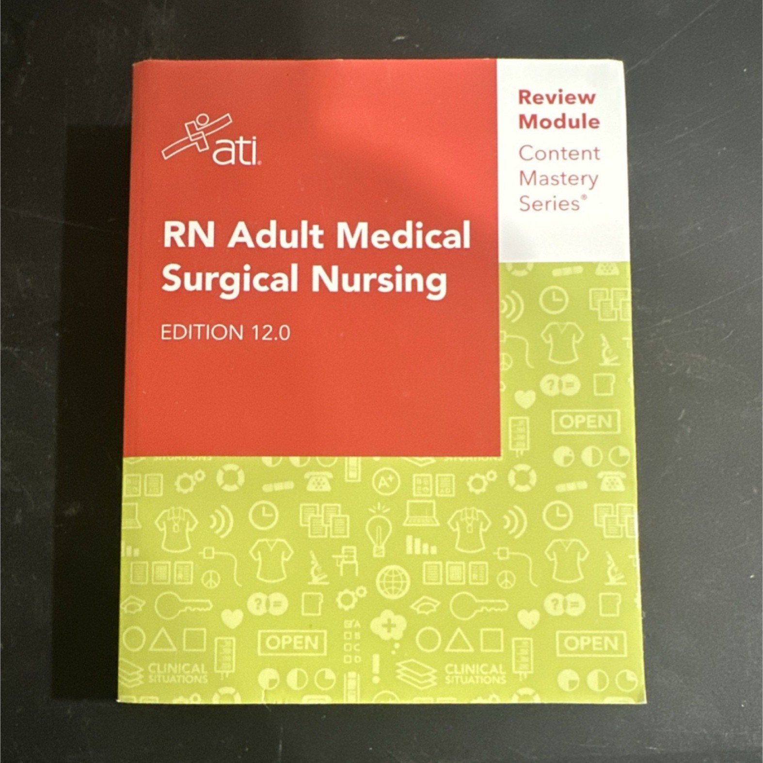 Assessment Technologies RN Adult Medical Surgical Nursing Edition 12.0 Guide