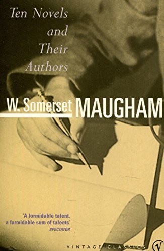 Ten Novels and Their Authors by Maugham, W. Somerset Paperback / softback Book
