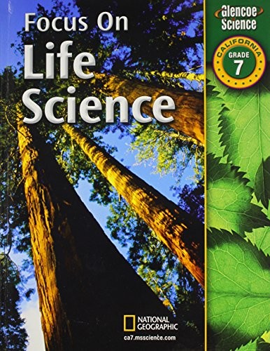 FOCUS ON LIFE SCIENCE CALIFORNIA, GRADE 7 By Phd Juli Berwald – Hardcover *VG+*
