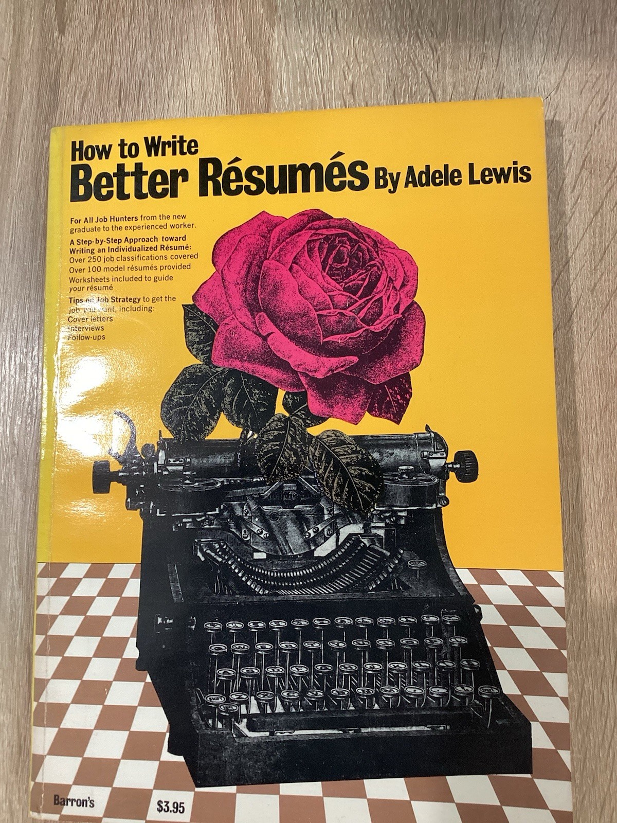 How to Write Better Résumés Adele Lewis Business & Economics Book