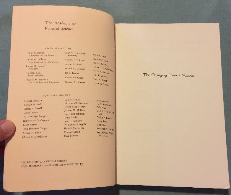 The Changing United Nations Options For The United States by David Kay 1977