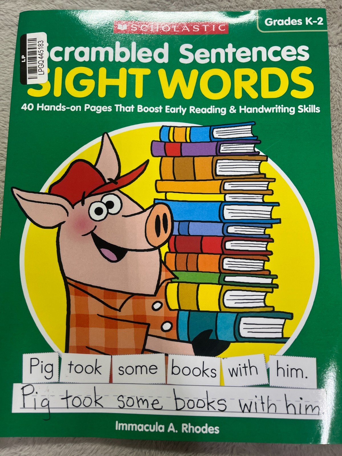 Scrambled Sentences: Sight Words: 40 Hands-On Pages That Boost Early Readin…