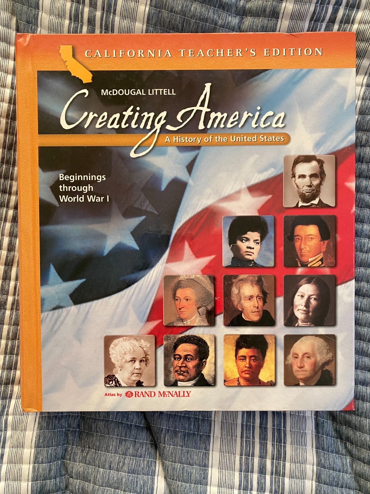California Teachers Edition, McDougal Littell: Creating America US History Book