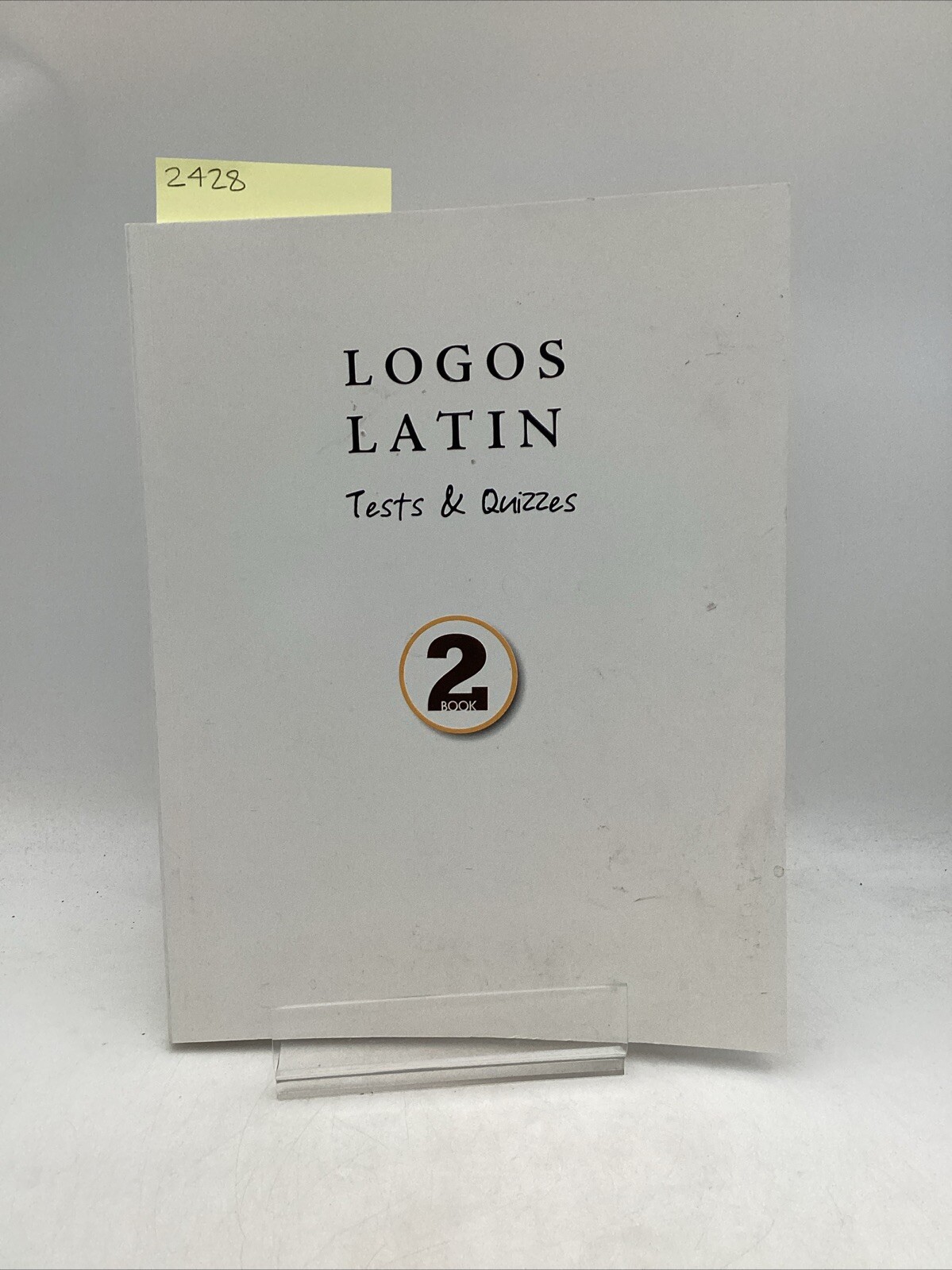 Logos Latin Tests & Quizzes Book 2 Julie Garfield Logos Press Illustrated