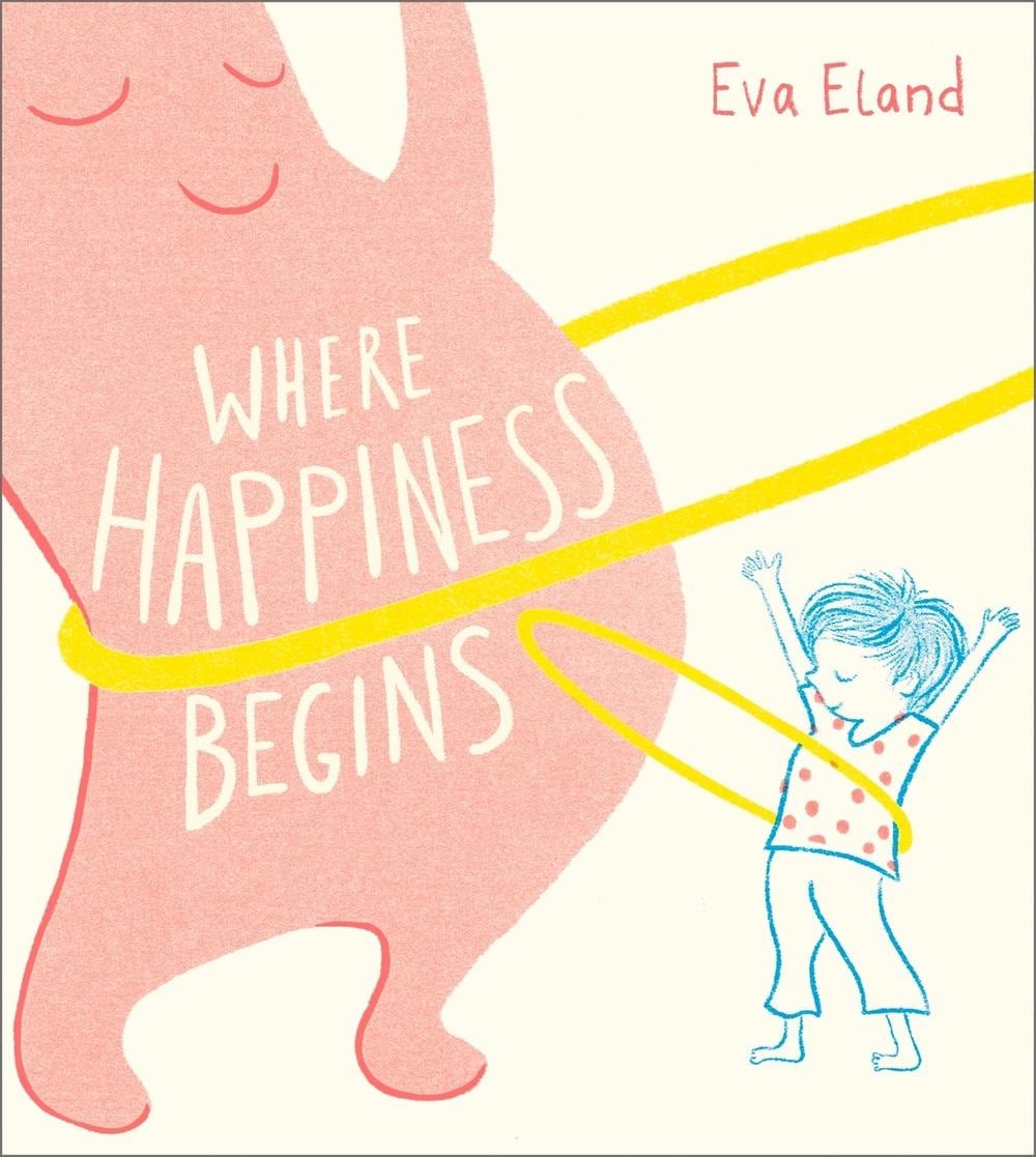 Where Happiness Begins by Eva Eland (English) Paperback Book