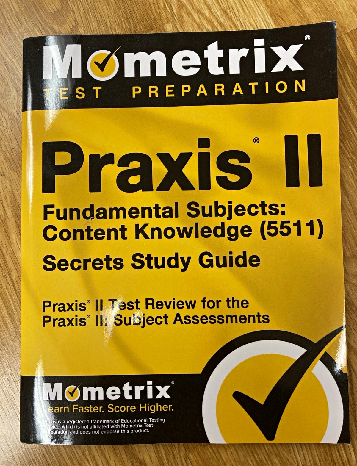 Mometrix Praxis II Fundamental Subjects 5511 Secrets Study Guide