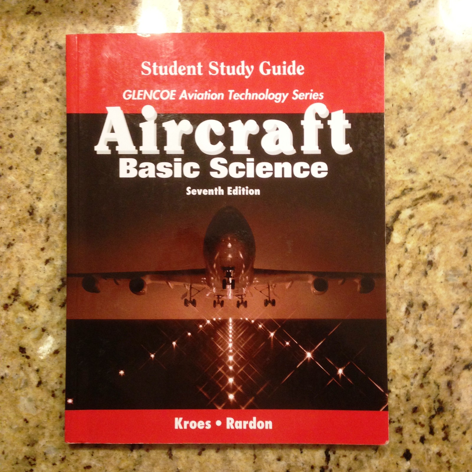 Aircraft: Basic Science by James R. Rardon & M.J Kroes BOOK & STUDY GUIDE bundle