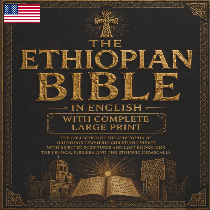 The Ethiopian Bible In English Complete Large Print The Collection Of The