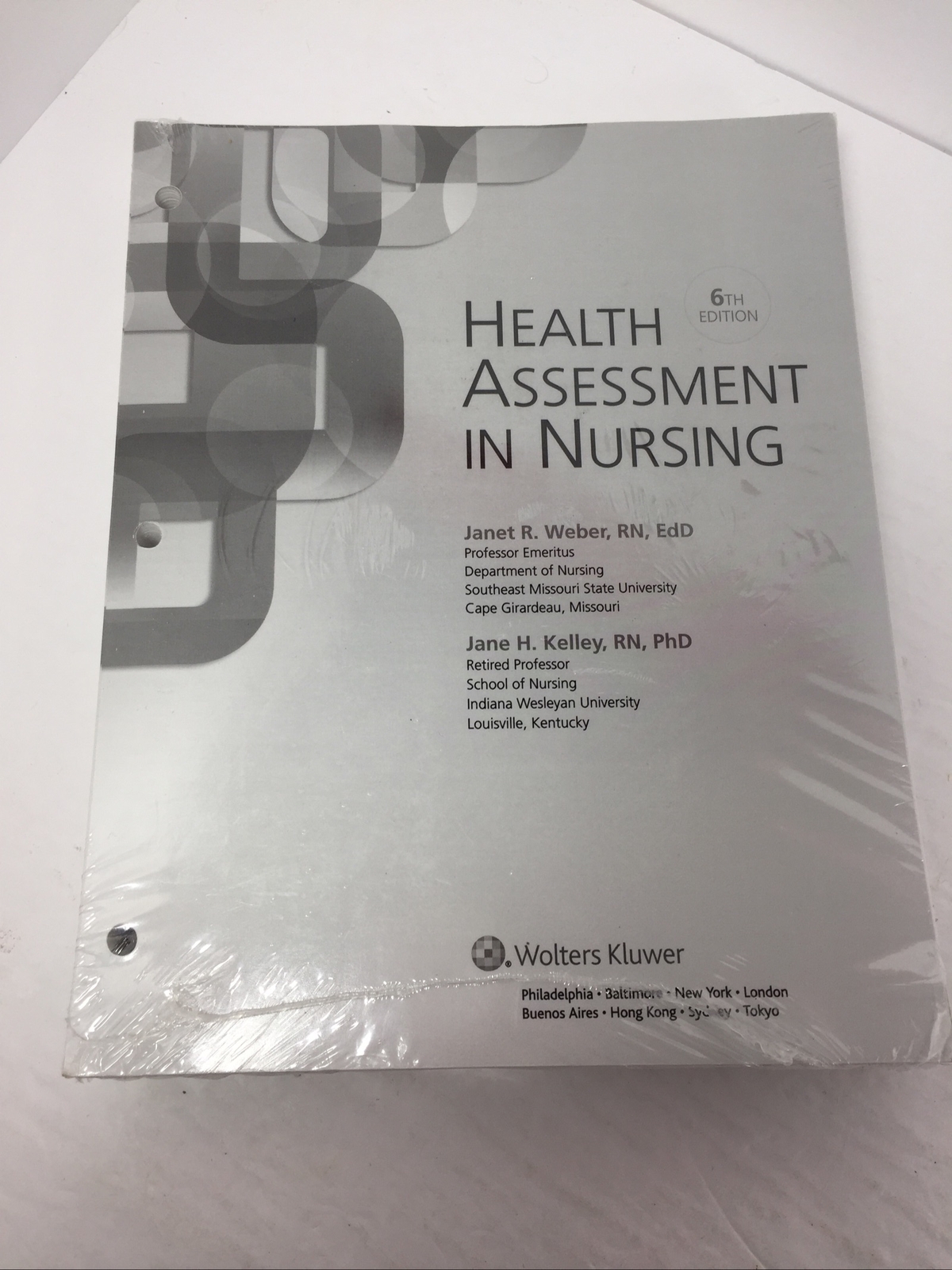 BRAND NEW Wolters Kluwer Health Assessment in Nursing 6th Edition