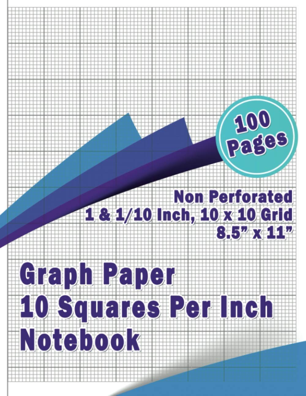 Graph Paper 10 Squares Per Inch Notebook: 100 Pages, 8.5×11 Inch, 10×10,…