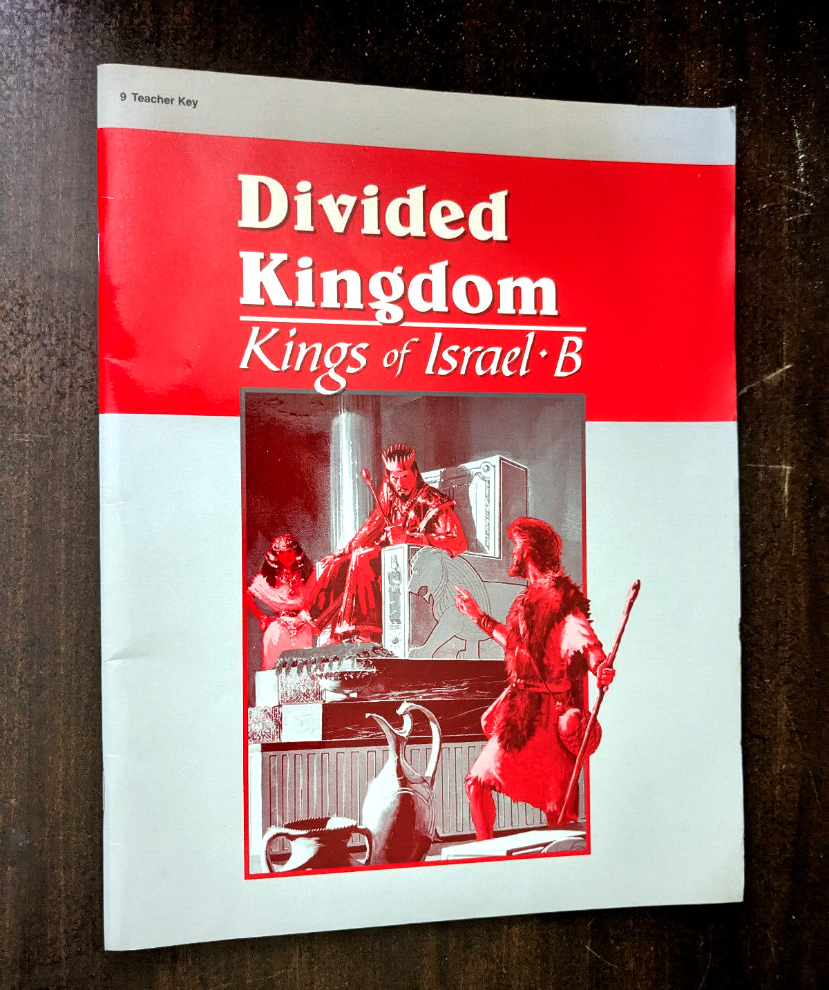 Abeka The United Kingdom Kings of Israel B- TEACHER KEY – FAST SHIPPING