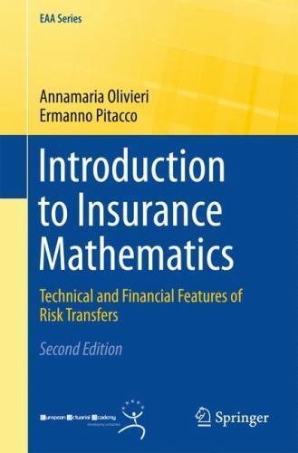 Introduction to Insurance Mathematics : Technical and Financial Features of R…