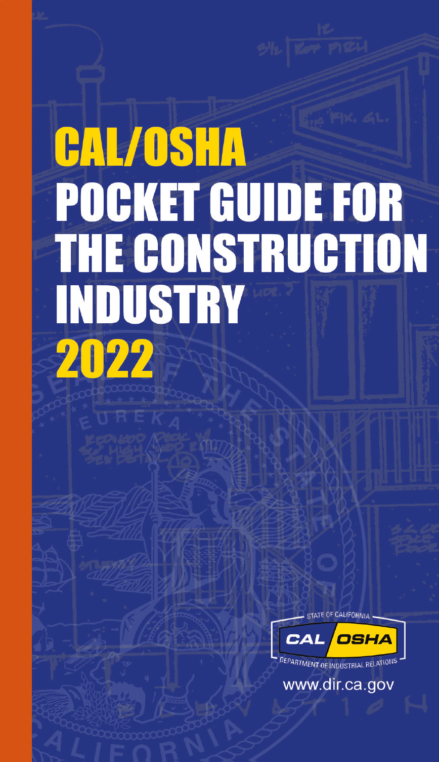10 QUANTITY — Cal/OSHA Pocket Guide for the Construction Industry – July 2022