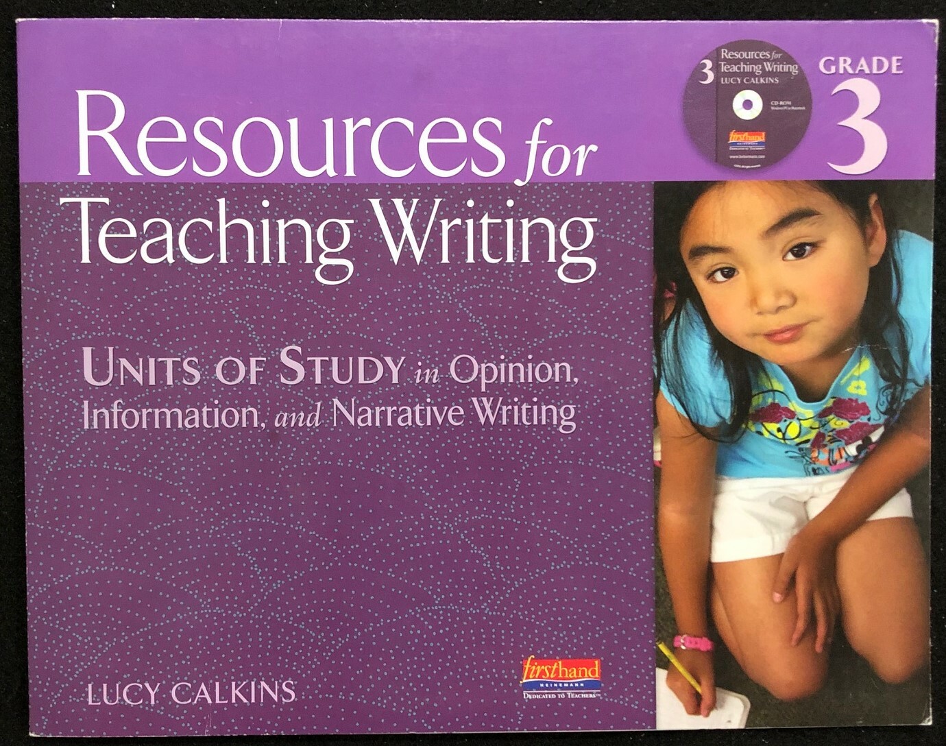 3rd Grade – Lucy Calkins – CD-ROM – RESOURCES FOR TEACHING WRITING (2013)