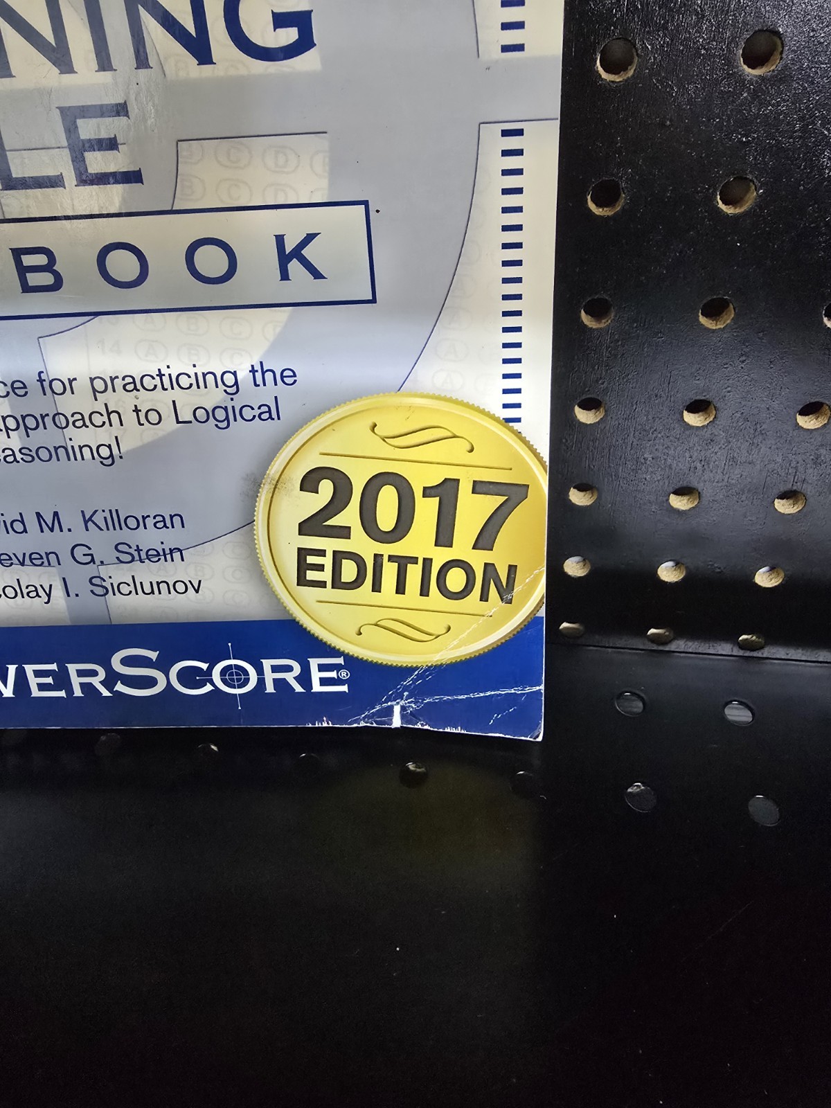 PowerScore LSAT Logical Reasoning Bible Workbook 2017