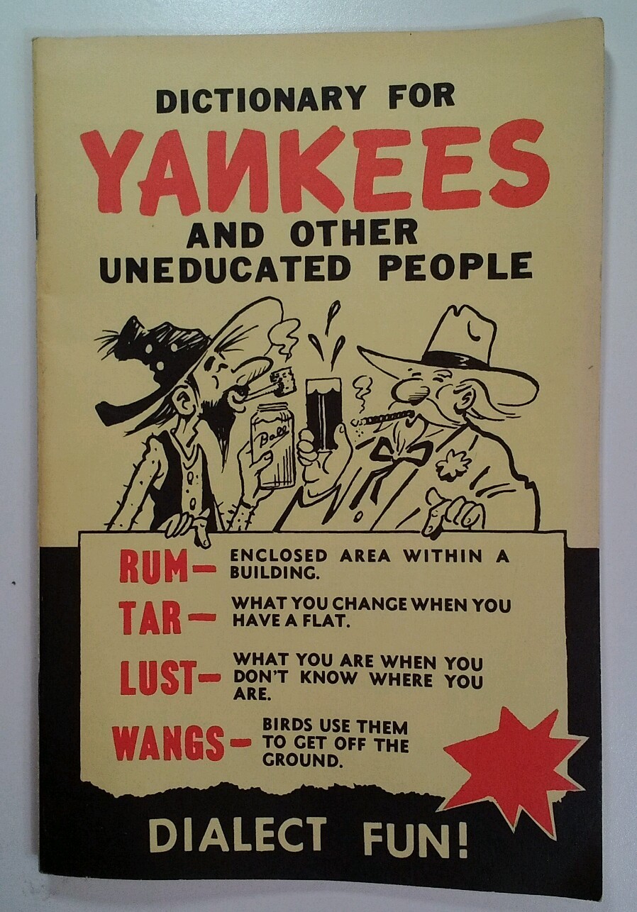 Dictionary For Yankees And Other Uneducated People by Bill Dwyer 1971