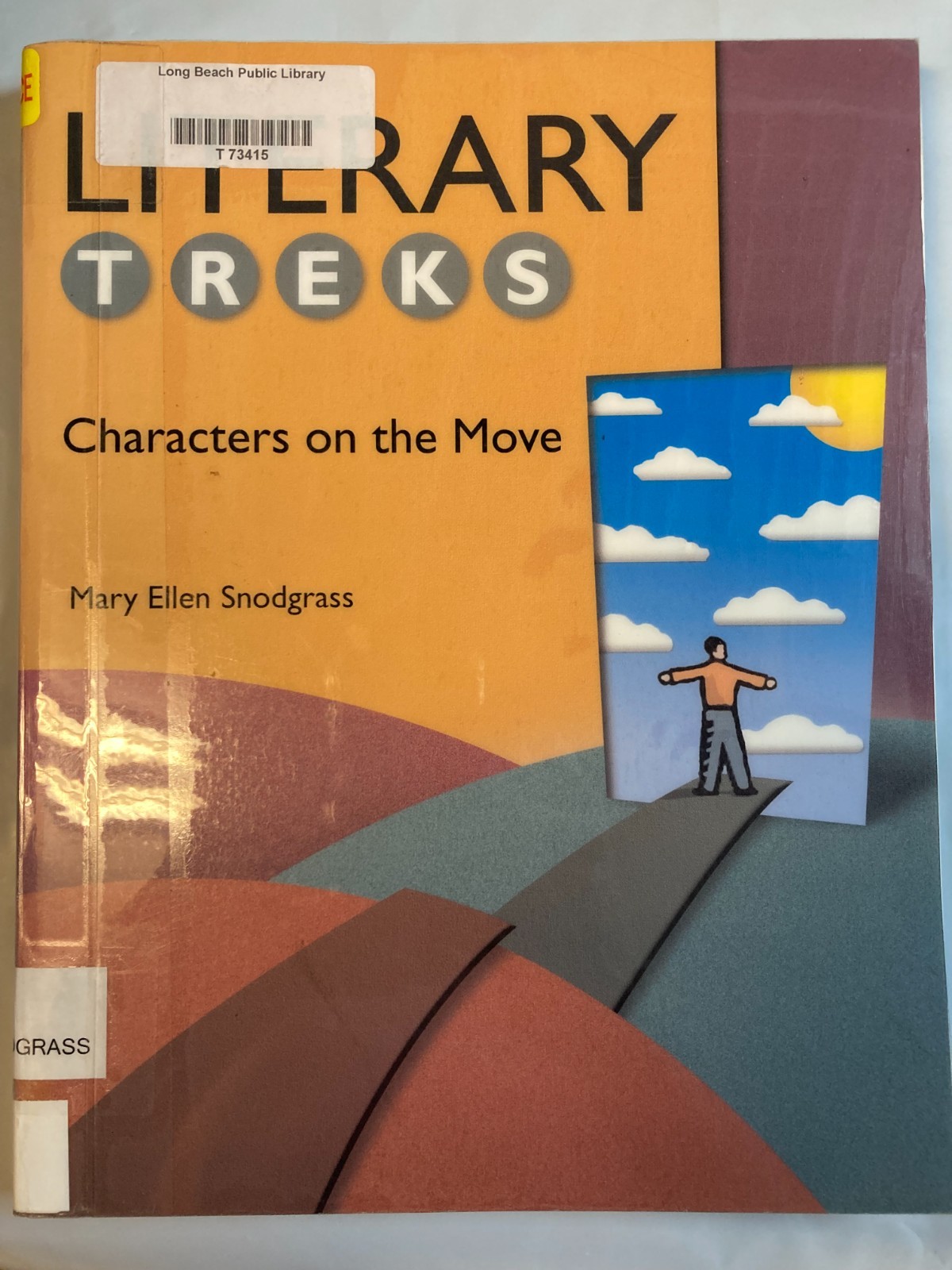 Literary Treks: Characters On The Move VG