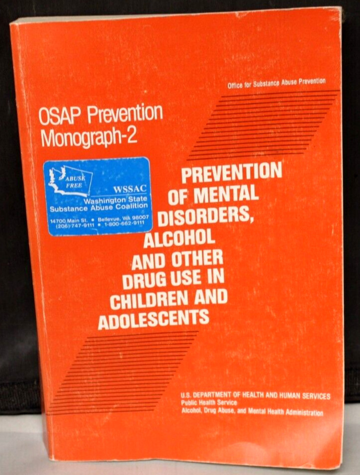 OSAP Prevention Monograph-2 Prevention Metal Disorders, Alcohol & Drug Use