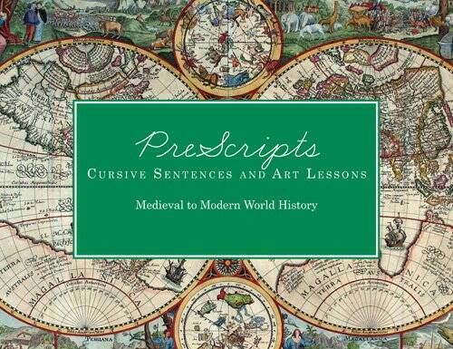 PreScripts Cursive Sentences and Art Lessons Medieval to Modern W – VERY GOOD