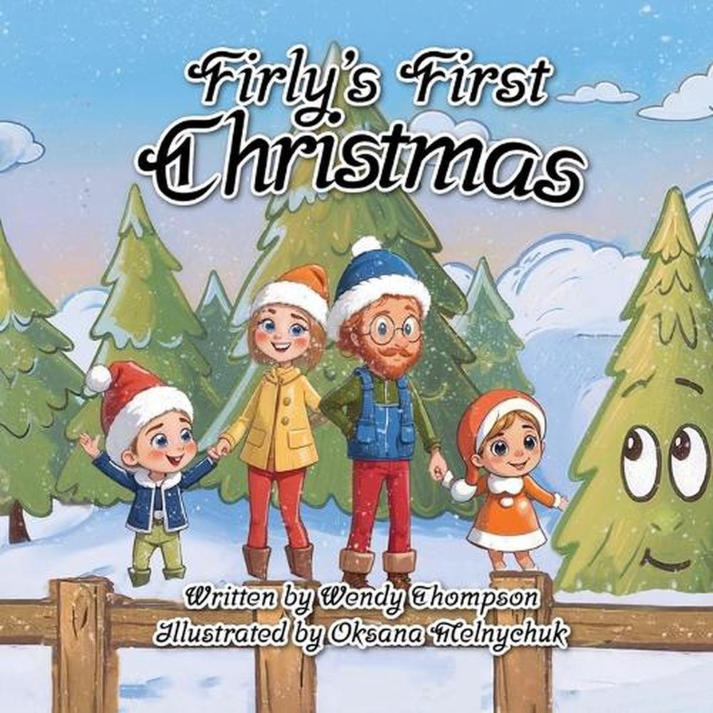 Firly’s First Christmas by Oksana Melnychuk Paperback Book