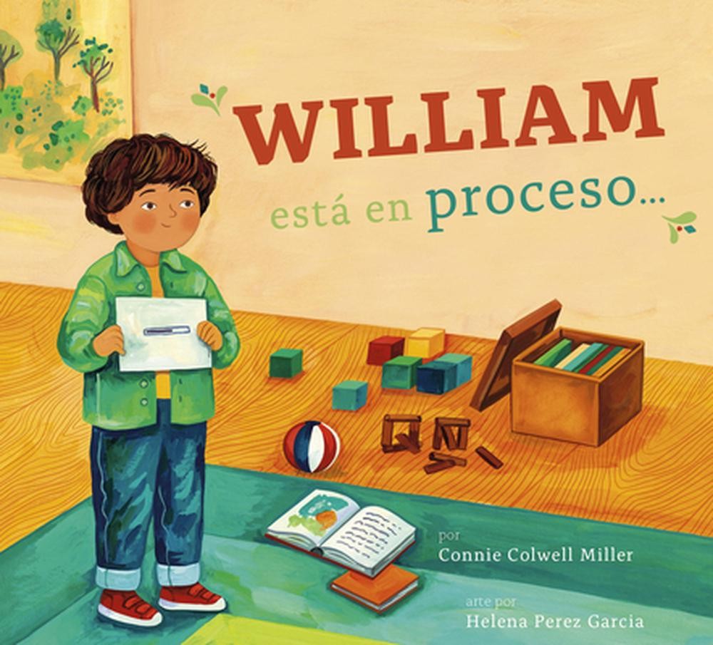 William Esta En Proceso… by Connie Colwell Miller (Spanish) Paperback Book