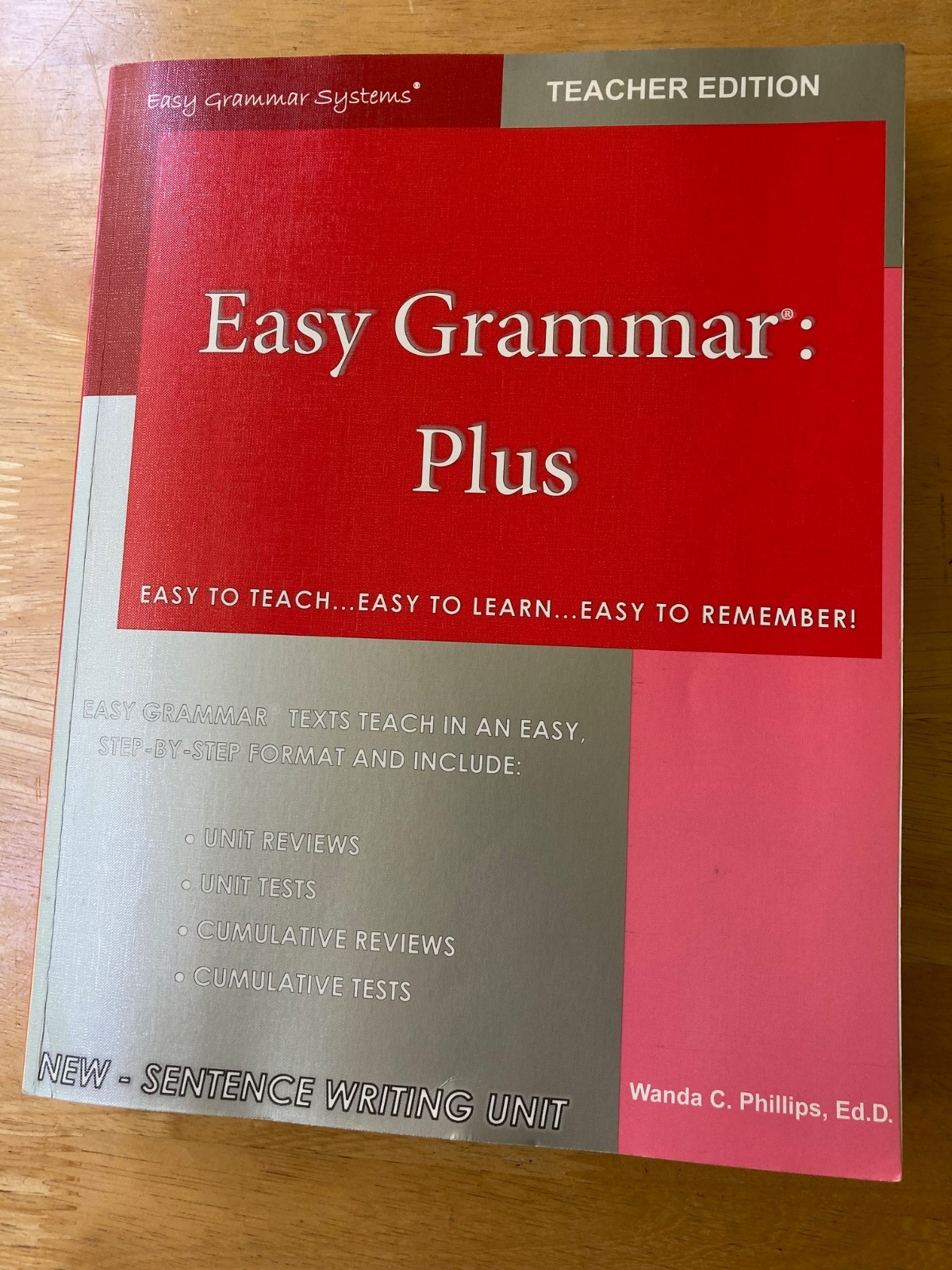 Easy Grammar Plus teacher Edition by Wanda C. Phillips
