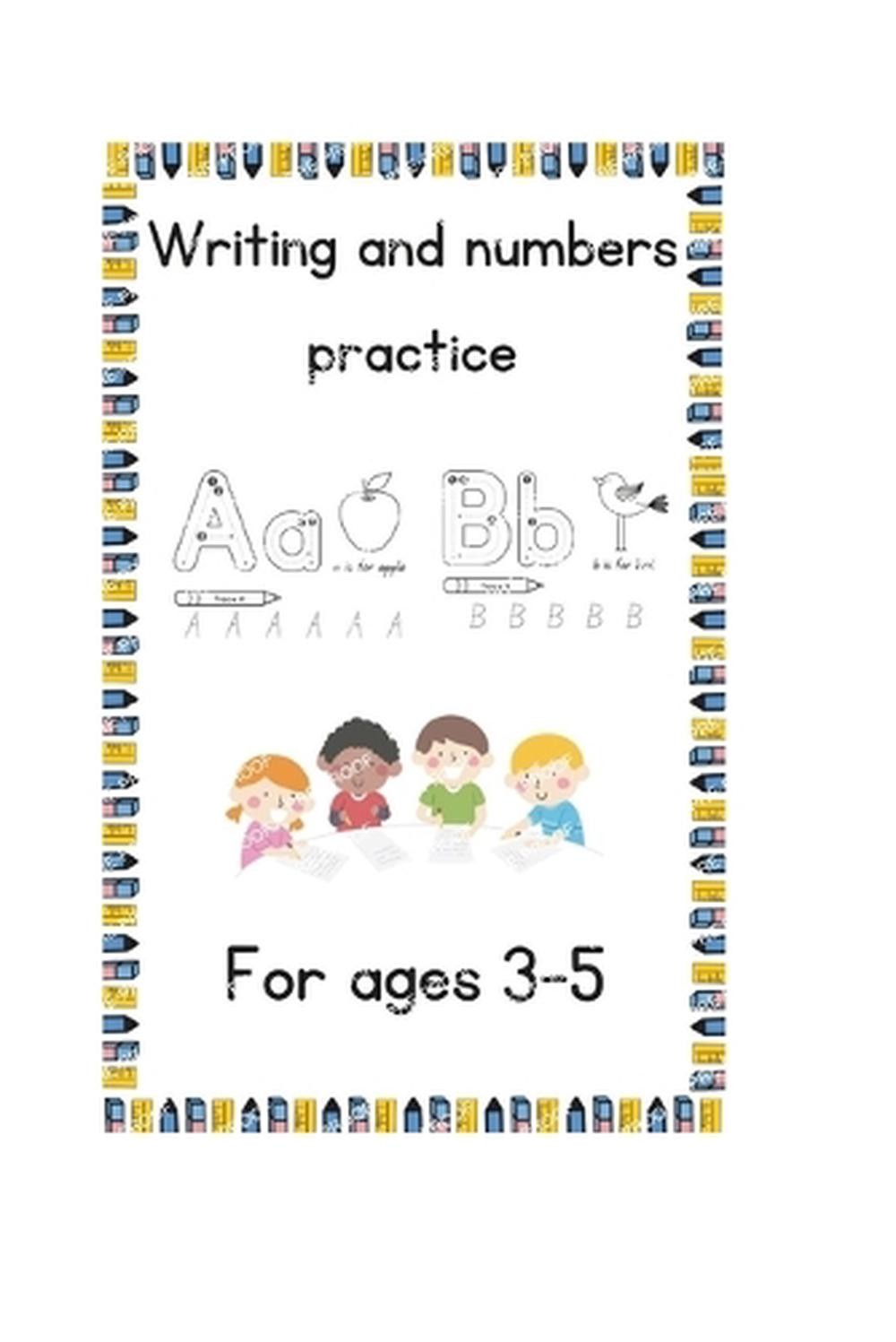 Writing and Numbers Practice ages 3-5 by Lindsey Jeffreys Paperback Book