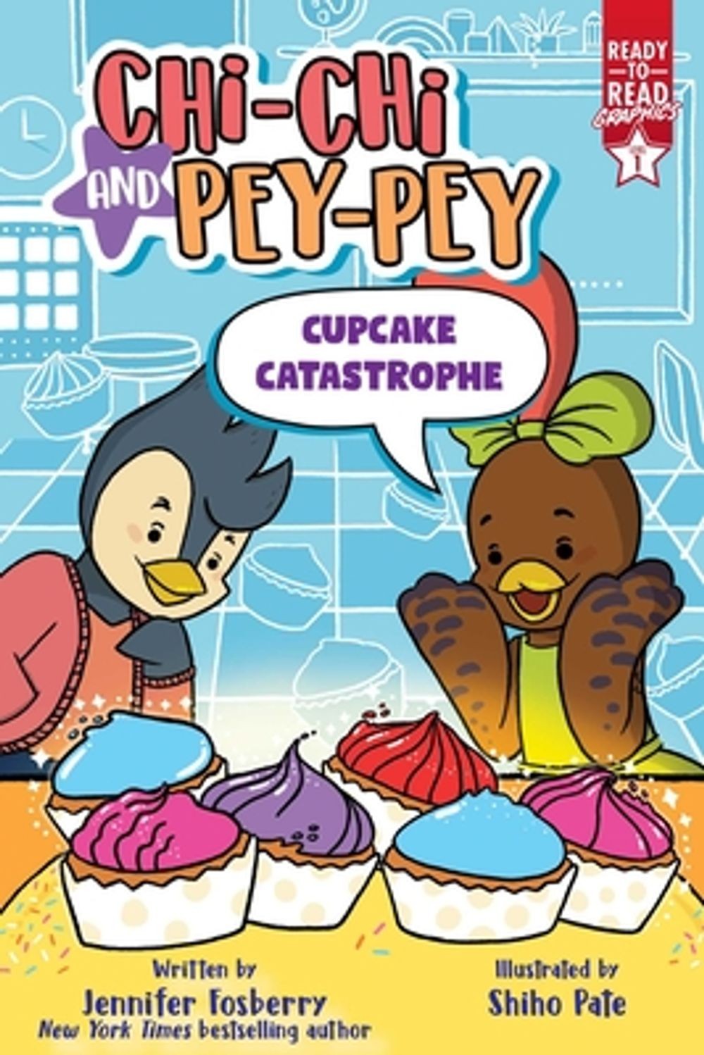 Cupcake Catastrophe: Ready-To-Read Graphics Level 1 by Jennifer Fosberry Paperba