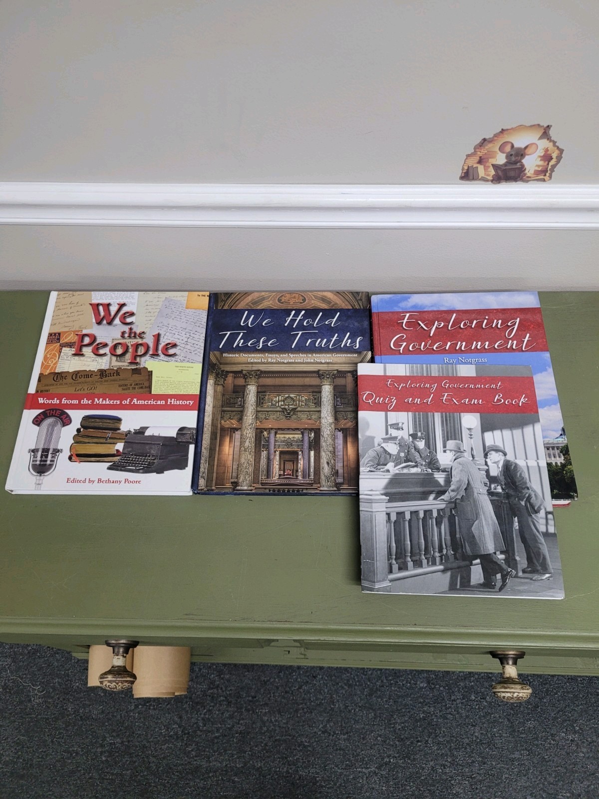 Exploring Government Text, We Hold These Truths, We The People, 4 Book Set