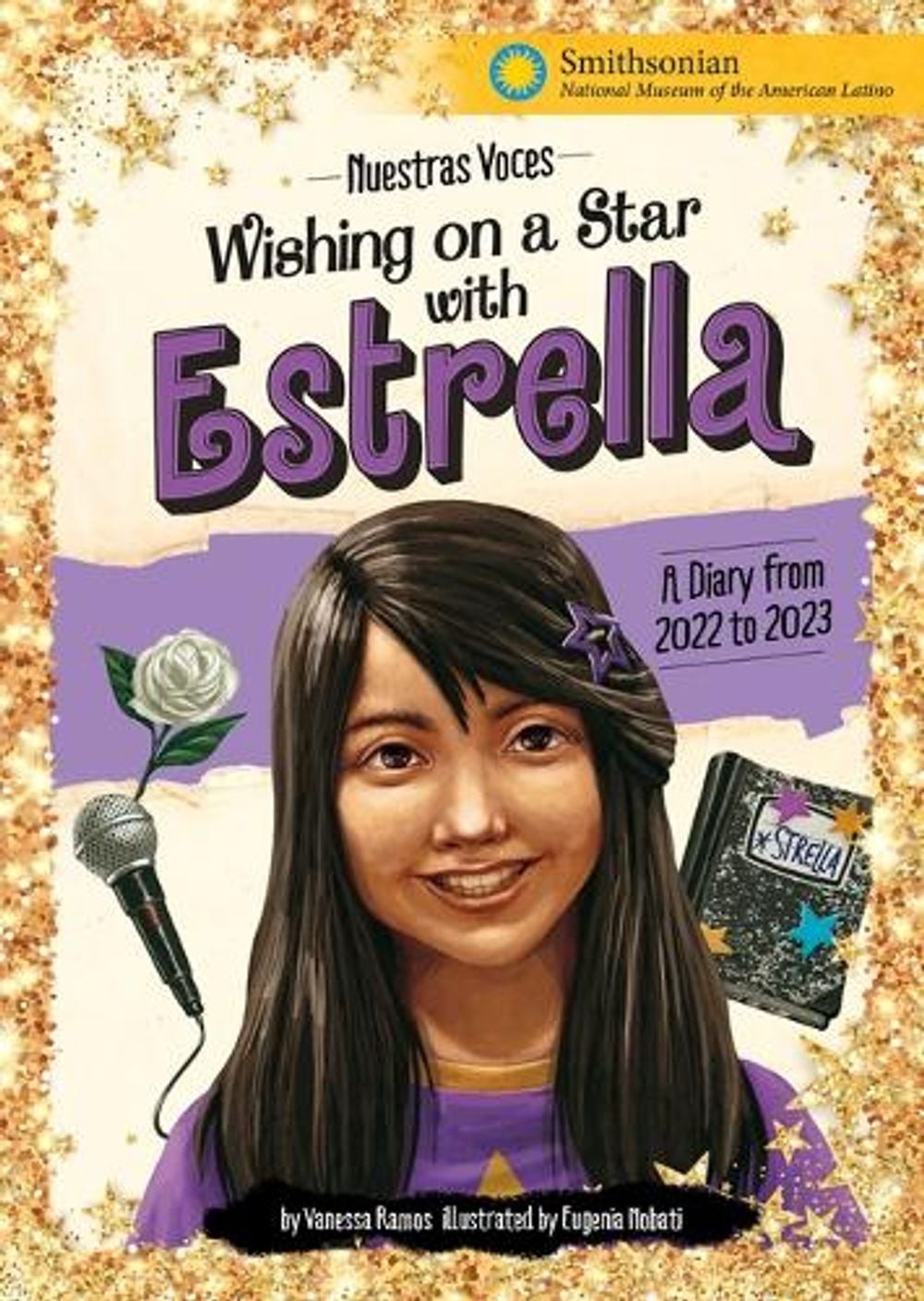 Wishing on a Star with Estrella: A Diary from 2022 to 2023 by Vanessa Ramos Hard