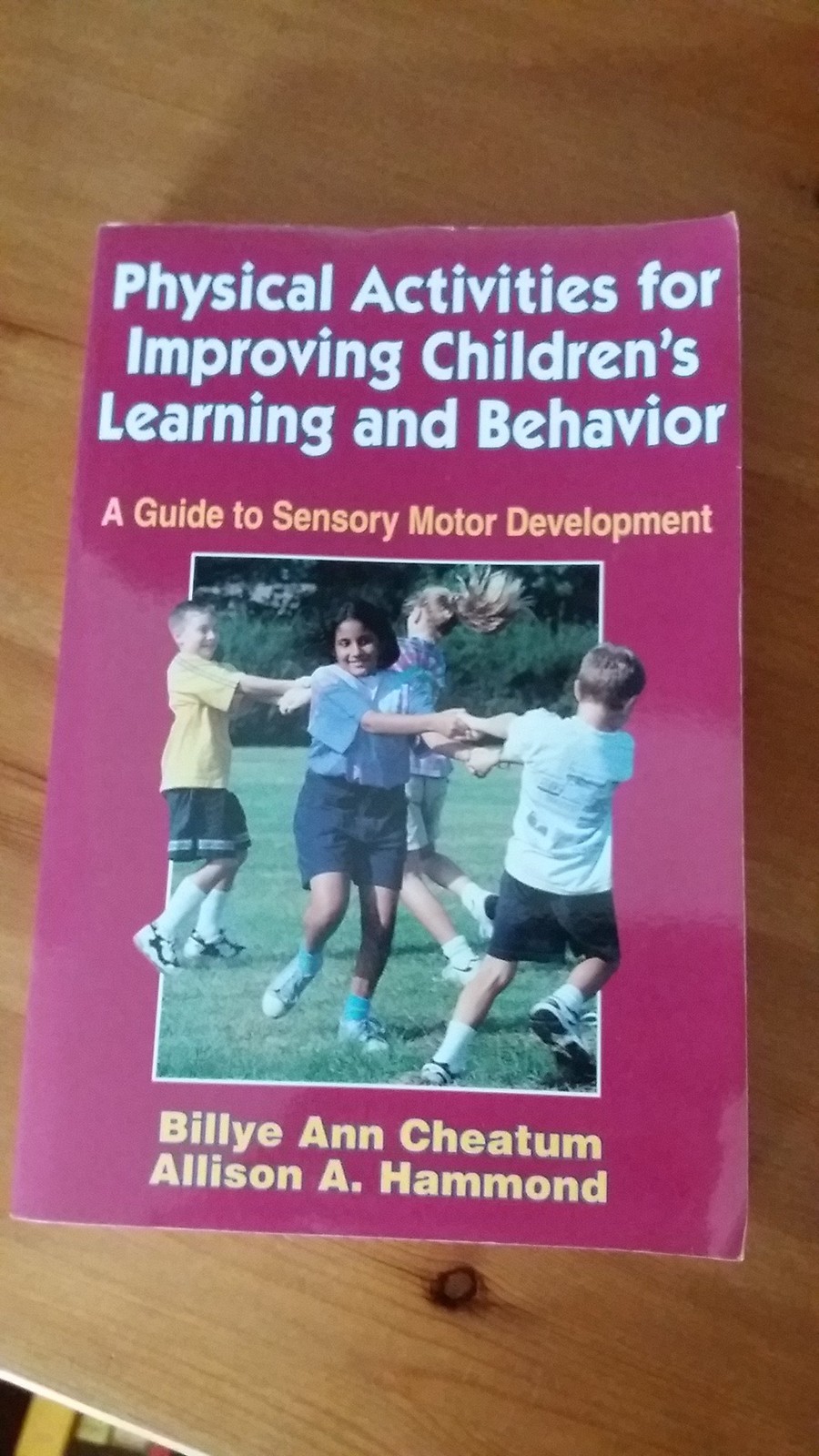 Physical Activities for Improving Children’s Learning and Behavior
