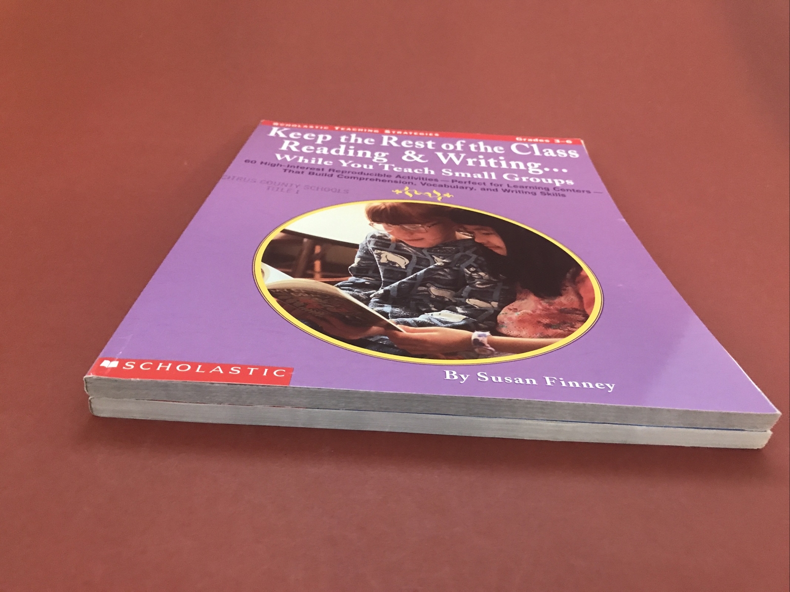 2 Book Bundle: Teaching Books By Scholastic Teaching Strategies: Independent …
