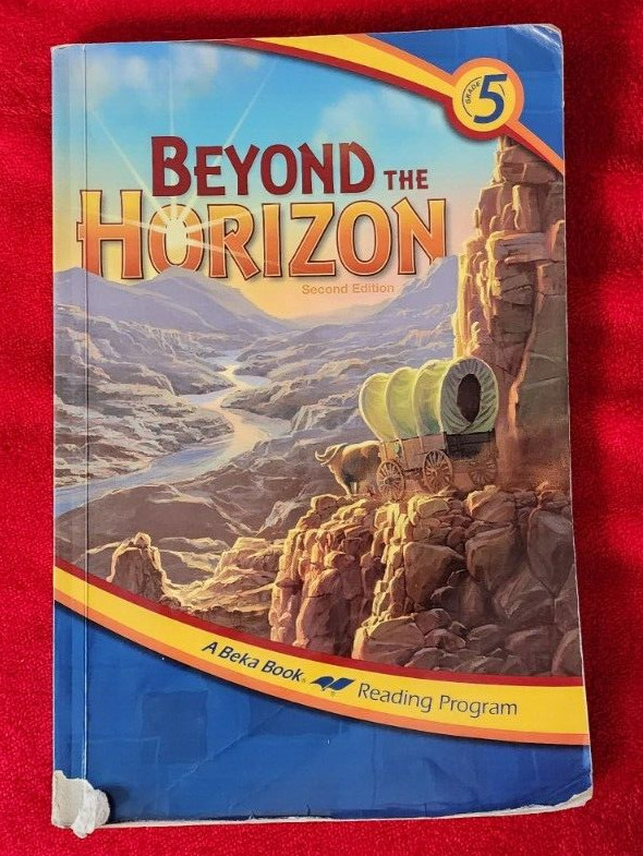 Abeka A Beka Book BEYOND THE HORIZON 2nd 5th Grade 5 Reading pb 13490201 b