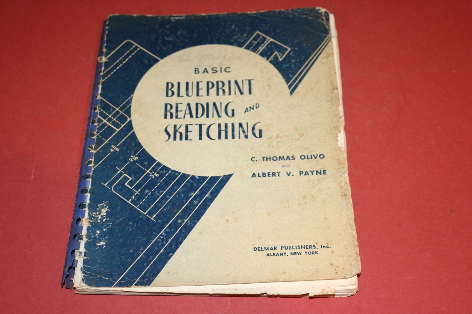 1952 Basic Blueprint Reading and Sketching Thomas Olivo & Albert Payne book