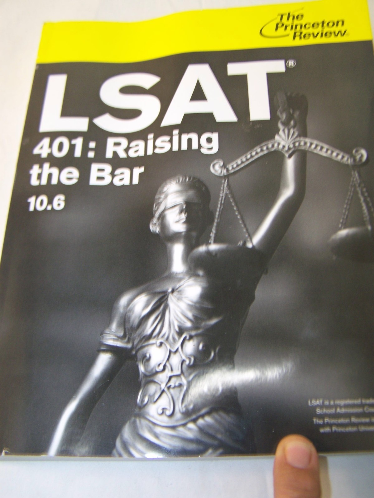 The Princeton Review LSAT 401: Raising the Bar Version 10.6 2014 Textbook