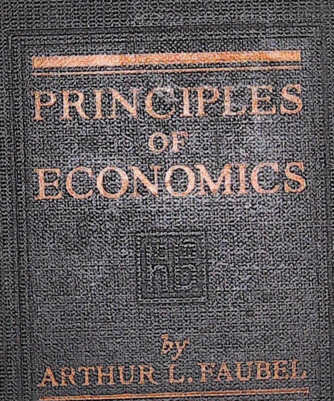 Principles Of Economics Arthur Faubel Vintage Textbook