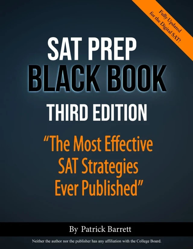 SAT Prep Black Book Third Edition Patrick Barrett Updated for Digital SAT Prep