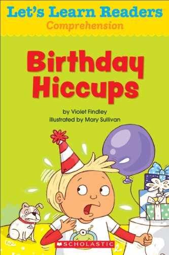 Let’s Learn Readers: Birthday Hiccups – Paperback, by Findley Violet – Very Good