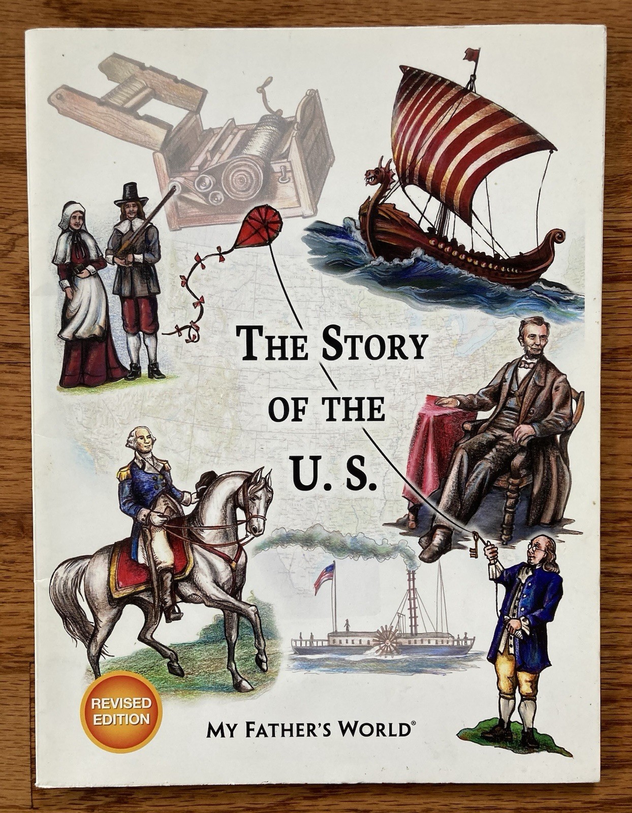 My Fathers World The Story of the U.S. Revised Edition