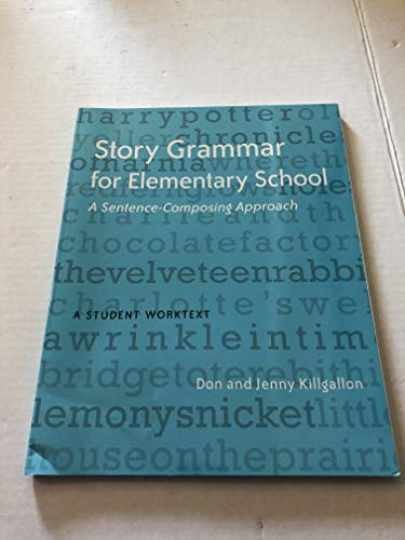 Story Grammar for – Paperback, by Killgallon Donald; Killgallon – Very Good