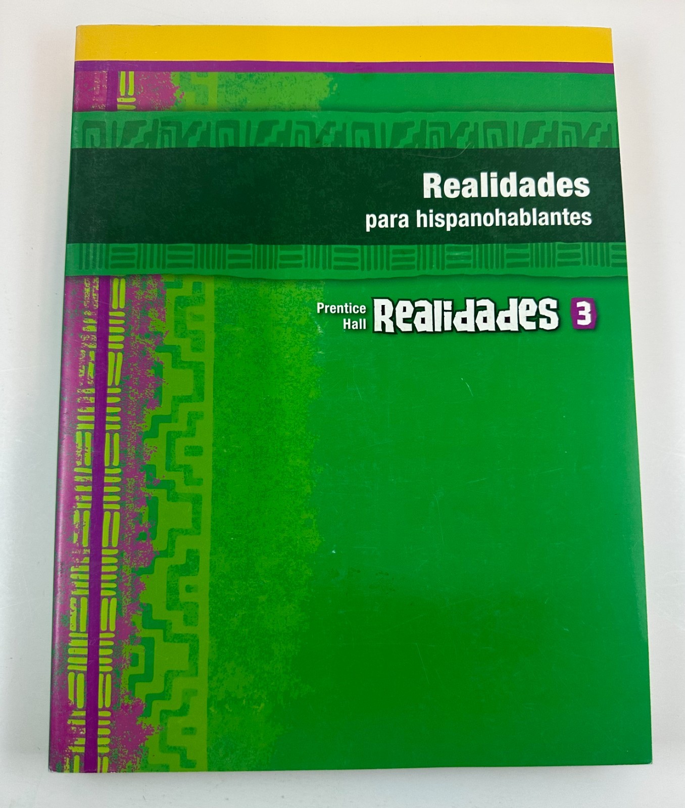 Realidades para Hispanohablantes 3 Spanish Edition 2004 GC Softcover