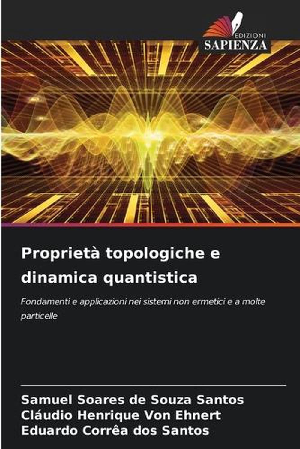 Propriet topologiche e dinamica quantistica by Samuel Soares de Souza Santos (It