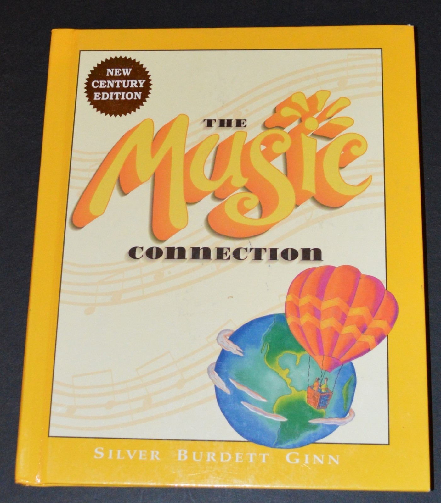 Silver Burdett Ginn The Music Connection Level 6 Elementary Textbook Hardcover