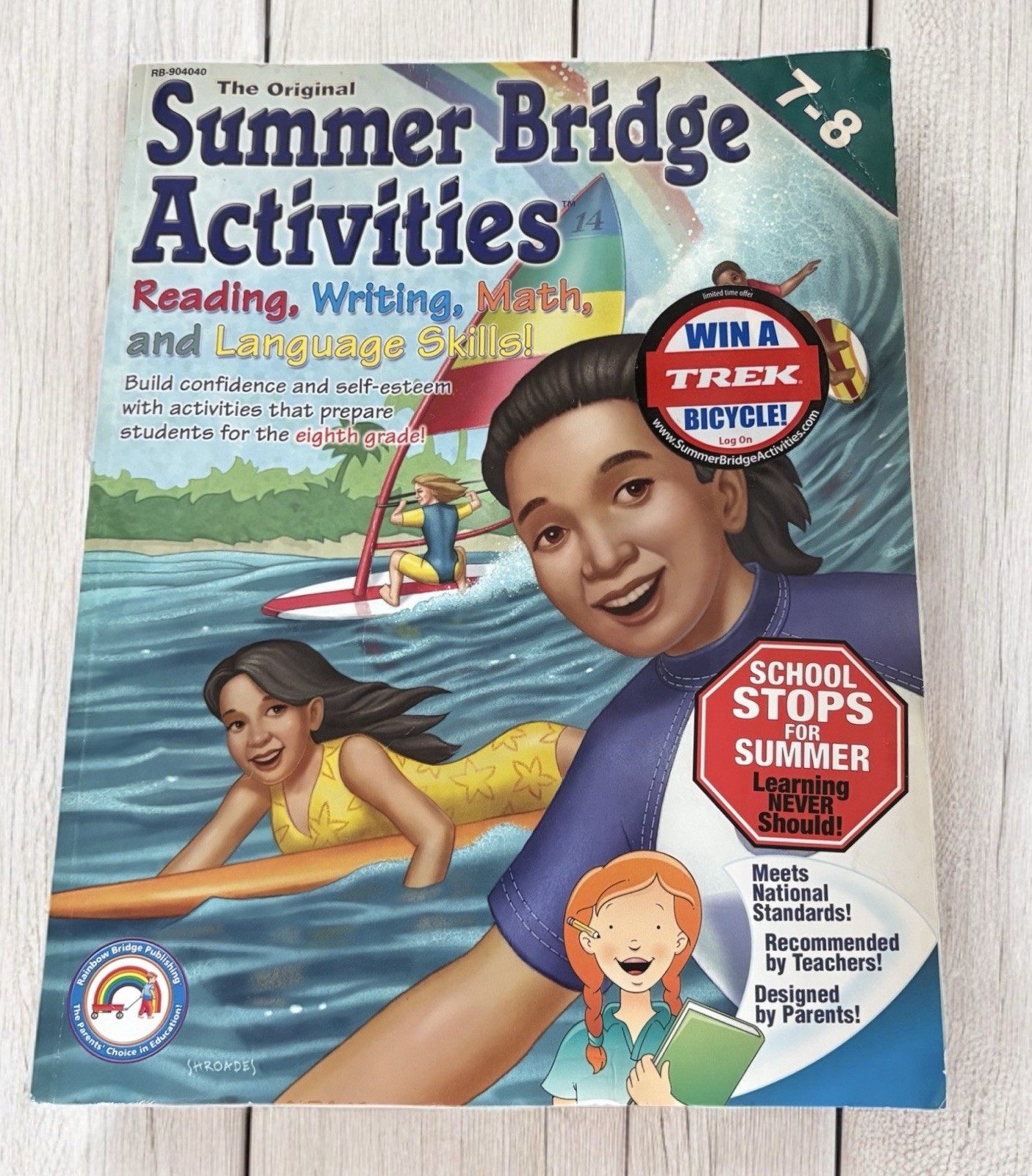 Summer Bridge Activities 7 – 8 Language Arts Mathematics Science Social Studies