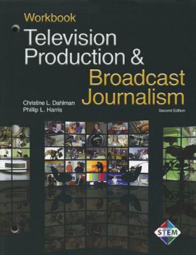Television Production & Broadcast Journalism